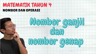 Cara Mudah Mengenal Nombor Genap dan Nombor Ganjil Matematik Tahun 4 [upl. by Ahsratal246]