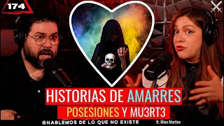 Historias de Amarres  Posesiones y Mu3rt3 Ft Mina Martins  Ep 174 [upl. by Radmilla]