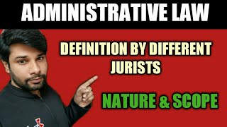 ADMINISTRATIVE LAW  DEFINITION  NATURE amp SCOPE  NADEEM HAIDAR [upl. by Nalyt]