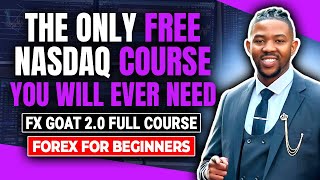 The Only Free Nasdaq Course You Will Ever Need Full Forex Course NASDAQ [upl. by Nessnaj]