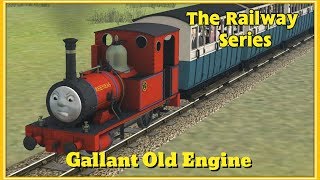 The Railway Series Gallant Old Engine [upl. by Jasper]