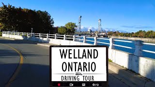 Cruising Welland Ontario A 4K Drive through Canals and Culture [upl. by Nodarse661]