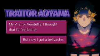 Bellyache  Traitor Aoyama MHA lyric prank [upl. by Otho]