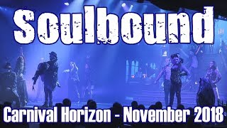 quotSoulboundquot Playlist Productions Show Excerpts  Carnival Horizon November 2018  ParoDeeJay [upl. by Salokin]