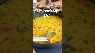 Lauchzwiebel DAL dal curry indischerezepte desikueche [upl. by Rehpotsyrk677]