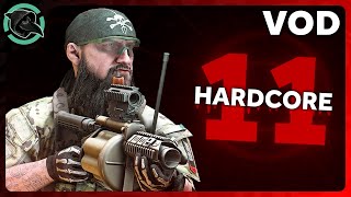 Back with the HARDCORE KAPPA Grind  Hardcore S11 Day 31  Escape from Tarkov  VOD [upl. by Ardnek]