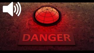 DANGER Alarm Sound Effects [upl. by Obeng]