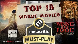 2023s Worst Films Metacritics Bottom 15 [upl. by Ennyl]