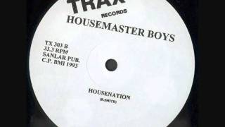 Housemaster Boyz  House Nation [upl. by Algie]