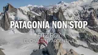 PATAGONIA NON STOP  EP 3 AFANASIEFF FITZ ROY EL CHALTEN [upl. by Tanah505]