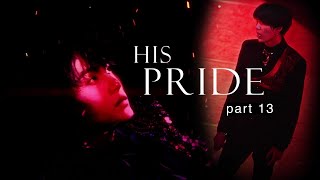 His Pride  Yoongi ff Part 13 [upl. by Ralyt]