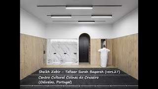 Sheikh Zabir 🇵🇹  Tafseer Surah Baraqah Versículo 27 [upl. by Chavey]