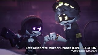 Lets Celebrate Murder Drones LIVE REACTION [upl. by Auqenaj]