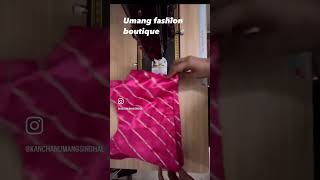 Stitched by me in my boutique Umang fashion boutique [upl. by Ash438]