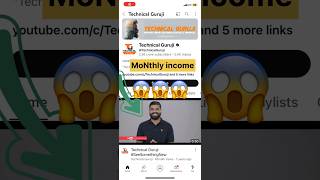 Technical guruji monthly YouTube income 😱😱  TechnicalGuruji shorts viralvideo [upl. by Gillie]