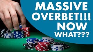 How to Play Poker When Facing MASSIVE Overbets Poker Strategy [upl. by Yank]