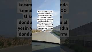 Dondurma istedi reklam eskiyadunyayahukumdarolmaz pratiktarifler [upl. by Ayanaj139]