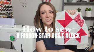 Ribbon Star Quilt Block  2 MIN TUTORIAL [upl. by Asylem]