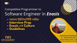 Competitive Programmer থেকে Software Engineer at Enosis  Interview Prep Culture Guidelines [upl. by Adiell]