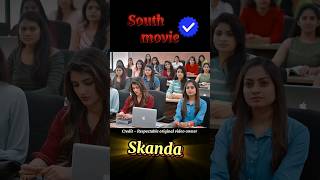 Skanda movie explaine in shorts movieexplain shorts [upl. by Francisco]