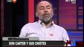 Don Carter Chiste de Tipo que quiere una Pichula Sin Censura [upl. by Odlabu]