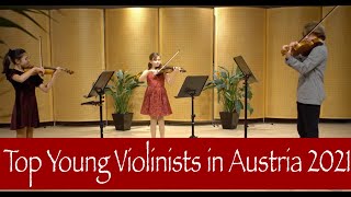 Top Young Violinists in Austria 2021 [upl. by Hailey]