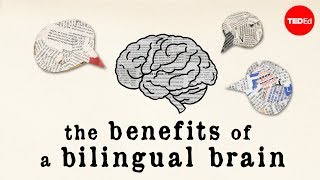 The benefits of a bilingual brain  Mia Nacamulli [upl. by Mariana]