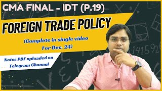 FOREIGN TRADE POLICY  CUSTOMS  CMA FINAL GROUP 4  FOREIGN TRADE POLICY  CUSTOM REVISION  DEC 24 [upl. by Kirkpatrick]