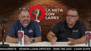 La Neta con Larry Navarrete Ep 13 quotHablemos de dineroquot [upl. by Moreland]