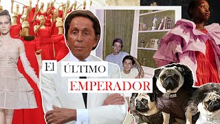 TODO sobre VALENTINO GARAVANI  el ÚLTIMO gran EMPERADOR de la MODA [upl. by Alilak538]