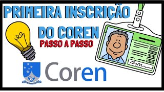 COMO FAZER A PRIMEIRA INSCRIÇÃO DEFINITIVA DO COREN  ATUALIZADO 2024 [upl. by Ahsikad]