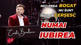 Costi BURLACU  Numai iubirea  Concert JUBILIAR20 [upl. by Standford]