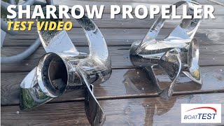 Sharrow Propellers 2022  Test Video by BoatTESTcom [upl. by Wanids]