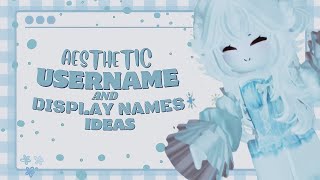 15 Aesthetic ROBLOX USERNAMES  DISPLAY NAME IDEAS PT 2 ₊‧⁺˖ ❄️ ┆ chawkiie ❀ [upl. by Gayelord]