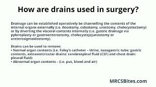 MRCS Part B How are drains used in surgery [upl. by Hepsiba991]