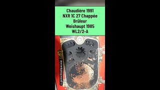 Chaudière 1991 NXR 1C 27 Chappée Brûleur 1985 Weishaupt WL22A gc short53 [upl. by Iasi612]