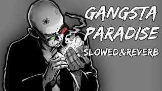 Coolio  Gangstas Paradise  Remix  slowedreverb [upl. by Sila324]