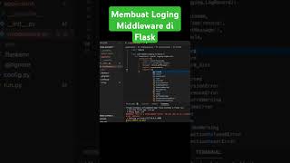 Membuat Loging Middleware di Flask python coding tutorial [upl. by Adnoek]