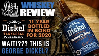 George Dickel Bottled in Bond 11 Year 2020 Edition  13 Year Comparison [upl. by Cutlor]