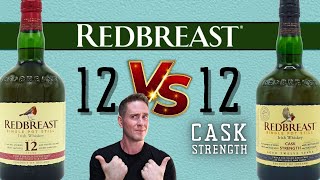 The standoff  Redbreast 12 vs Redbreast 12 Cask Strength [upl. by Cazzie]