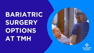 Bariatric Surgery Options at TMH [upl. by Zurciram732]