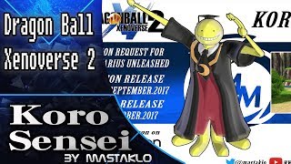 Koro Sensei Dragon Ball Xenoverse 2 Mod [upl. by Shayla]