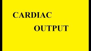 Cardiac output made easy medical study [upl. by Eitsirc]