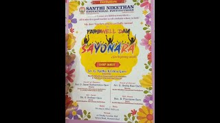 Santhinikethan Educational Institutions SNEI  Farewell Day  SAYONARA [upl. by Zinck]