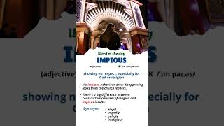 IMPIOUS  Word Of The Day  Impious Meaning 👺  English Vocabulary  shorts [upl. by Latoye]