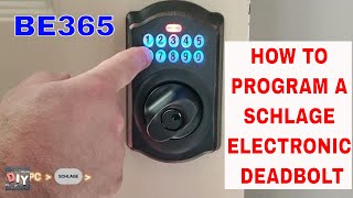 How to program a Schlage BE365 Lock [upl. by Landy843]