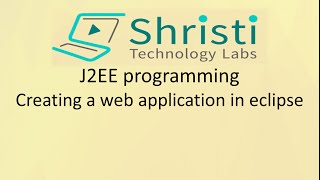 J2EE programming  Creating a web application in eclipse [upl. by Leikeze]