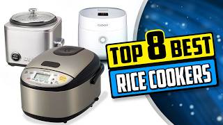 Best Rice Cooker  Top 8 Reviews Buying Guide 2024 [upl. by Aicemak169]