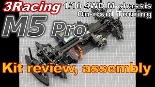 RC 3Racing Sakura M5 pro Kit Review Assembly [upl. by Noivax656]