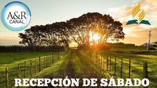 🔴Recepción De Sábado  SERVICIO DE FELIZ SÁBADO 🙏  IGLESIA ADVENTISTA NOCHE DE ORACIÓN Y ALABANZAS [upl. by Clarie69]